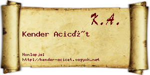 Kender Acicét névjegykártya